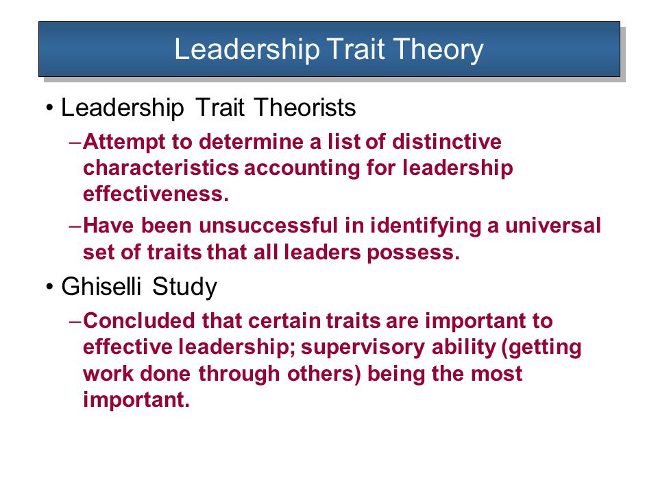 The importance of trait theory